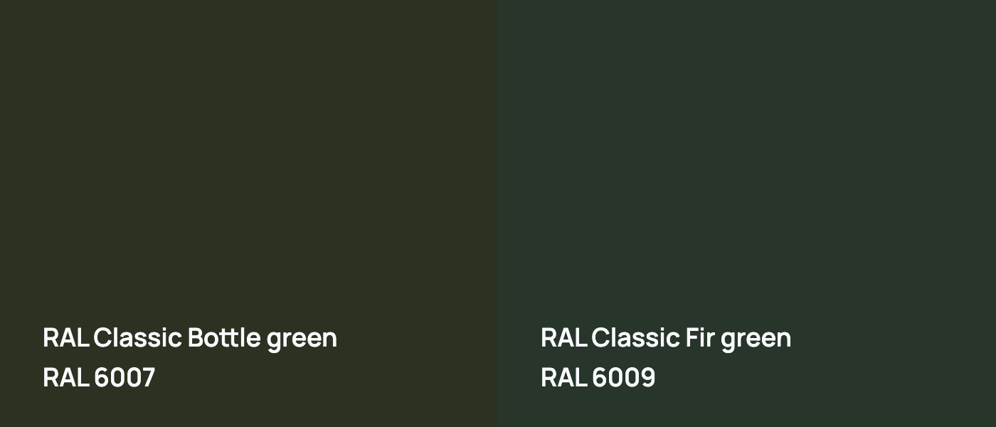 RAL Classic  Bottle green RAL 6007 vs RAL Classic  Fir green RAL 6009