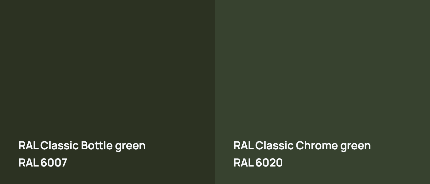 RAL Classic  Bottle green RAL 6007 vs RAL Classic  Chrome green RAL 6020