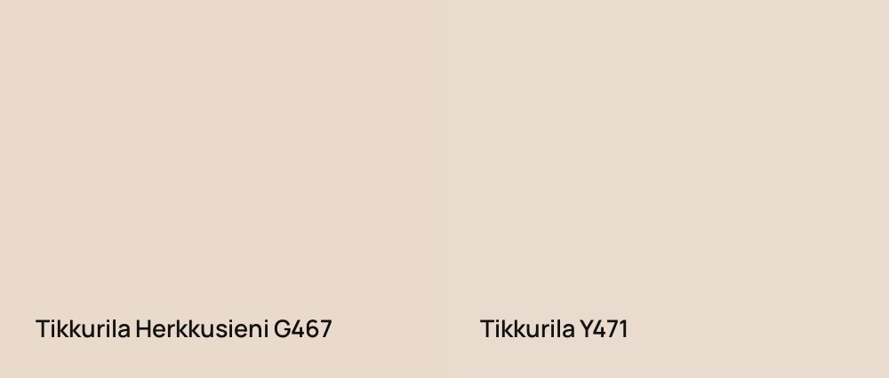 Tikkurila Herkkusieni G467 vs Tikkurila  Y471