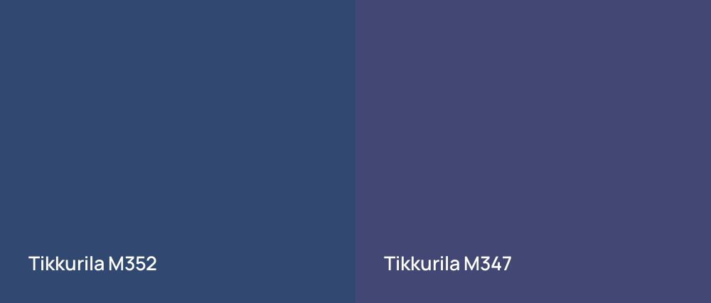 Tikkurila  M352 vs Tikkurila  M347