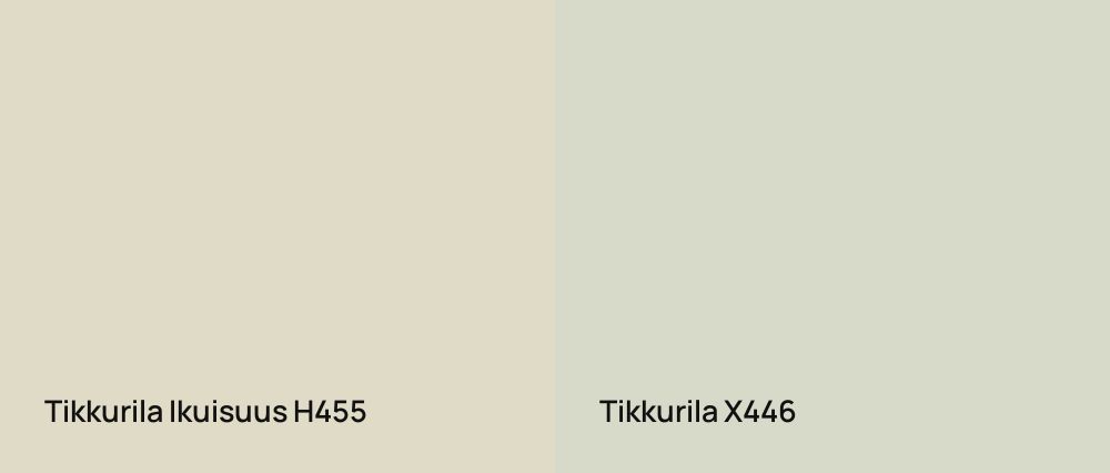 Tikkurila Ikuisuus H455 vs Tikkurila  X446