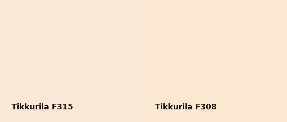 Tikkurila  F315 vs Tikkurila  F308