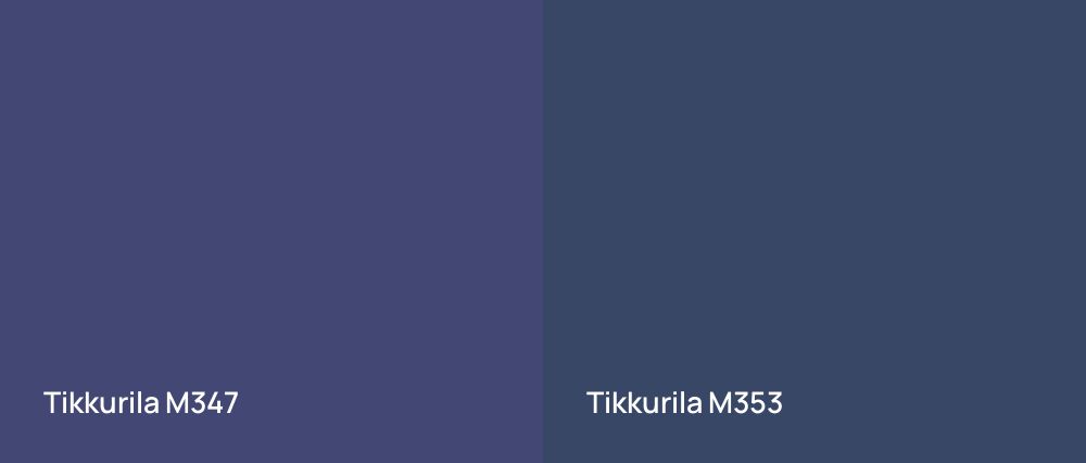 Tikkurila  M347 vs Tikkurila  M353