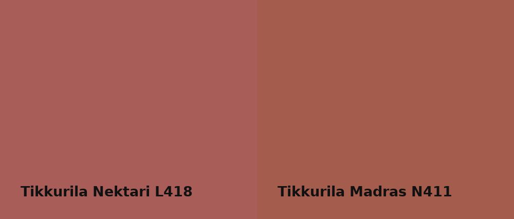 Tikkurila Nektari L418 vs Tikkurila Madras N411
