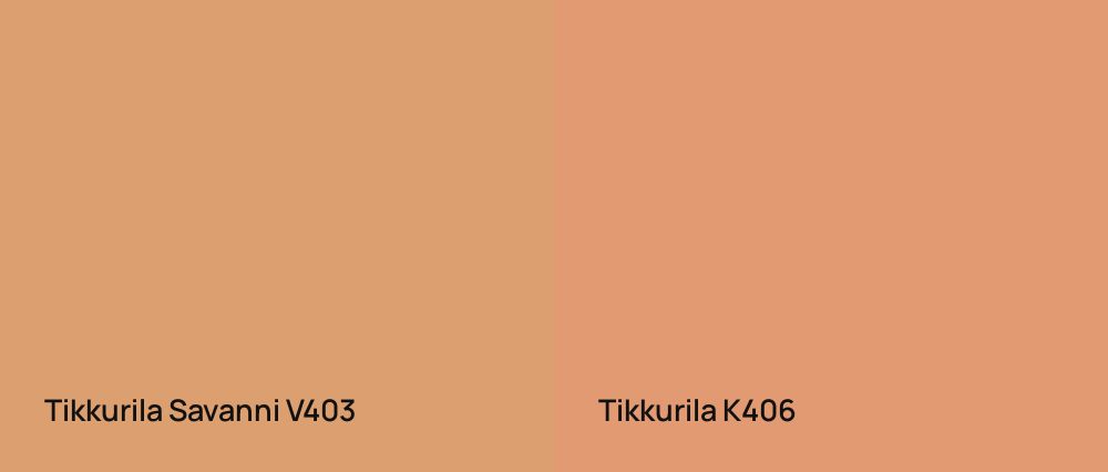 Tikkurila Savanni V403 vs Tikkurila  K406