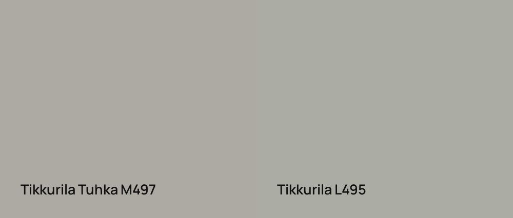 Tikkurila Tuhka M497 vs Tikkurila  L495