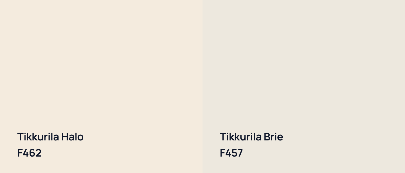 Tikkurila Halo F462 vs Tikkurila Brie F457
