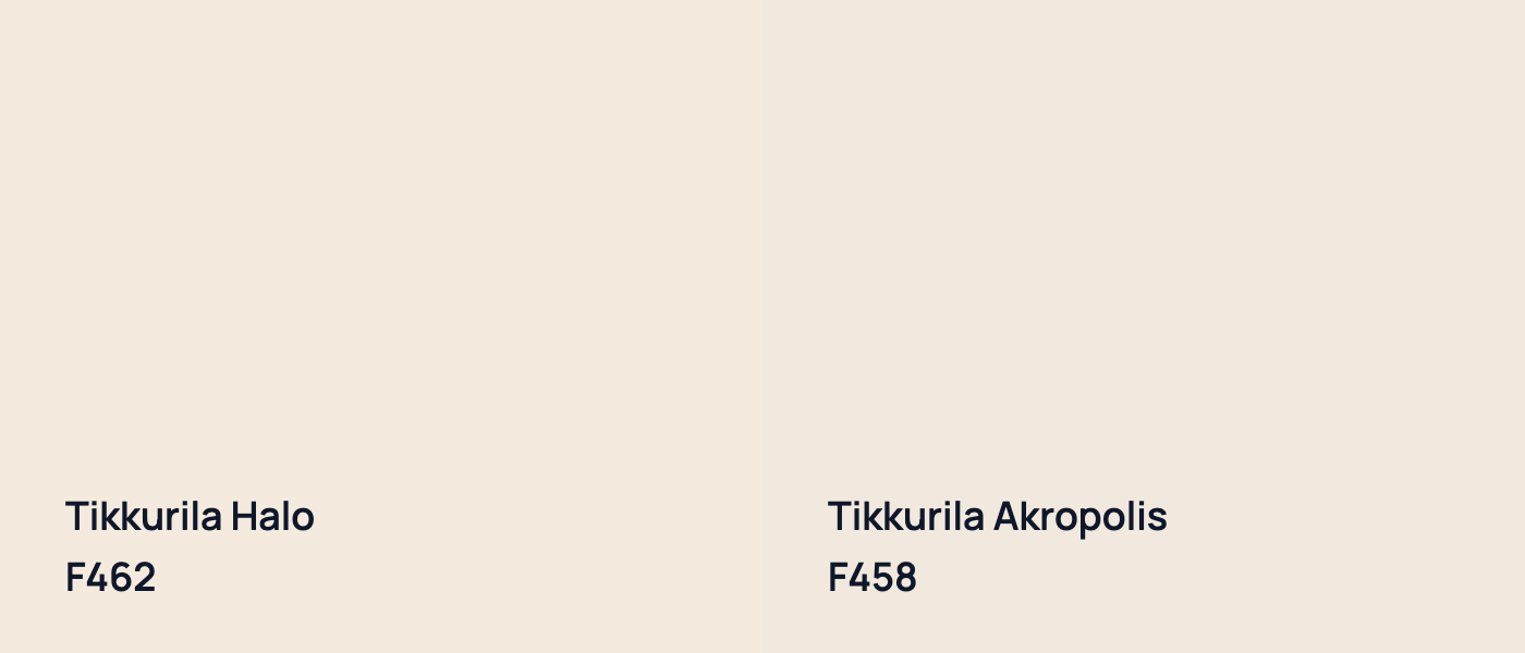 Tikkurila Halo F462 vs Tikkurila Akropolis F458